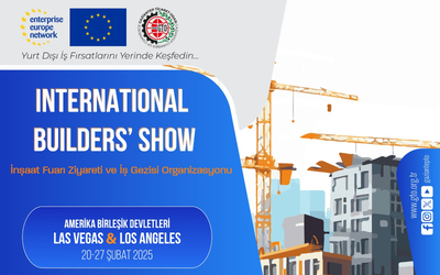 ABD LOS ANGELES & LAS VEGAS INTERNATIONAL BUILDERS’ SHOW 2025 ULUSLARARASI İNŞAAT FUARI  ZİYARETİ VE İŞ GEZİSİ ORGANİZASYONU