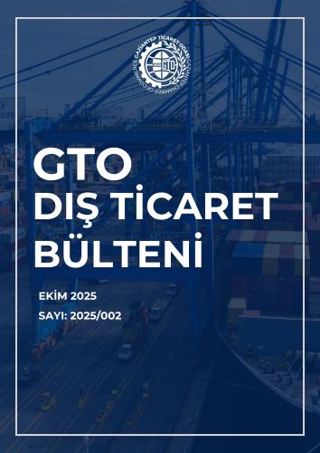 Dış Ticaret Bülteni 2025/Ekim