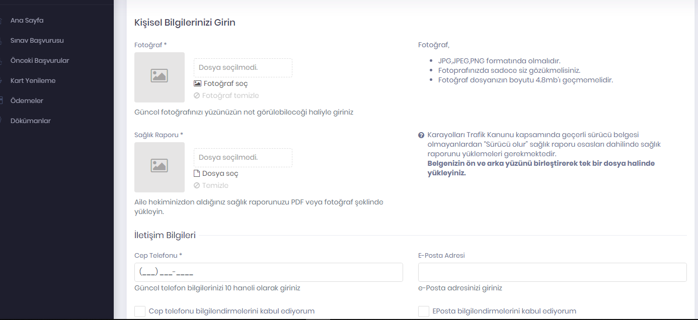 a&ccedil;ılan sayfada fotoğraf y&uuml;kleyiniz ve ehliyeti olmayanlar sağlık raporu 5